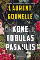 Kone tobulas pasaulis - Laurent Gounelle