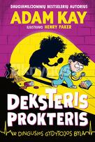 Deksteris Prokteris ir dingusios gydytojos byla. Antra knyga - Adam Kay