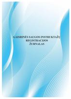 Gaisrinės saugos instruktažų registracijos žurnalas, A4, 12 lapų