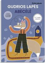 Gudrios lapės abėcėlė - Živilė Labutė