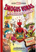 Žmogus Voras ir didžiulis sąmyšis - Mike Maihack