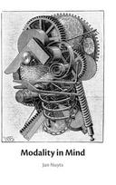 Modality in Mind, Modality in Mind