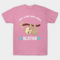 T Shirt Women Just A Girl Who Loves Sloths Funny Sloth Harajuku Print Kawaii Tshirt Summer Short Sleeve Female T-Shirt Top Tee S rožinė