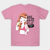 T Shirt Women Not Asking For It Harajuku Print Kawaii Tshirt Summer Short Sleeve Female T-Shirt Top Tee S