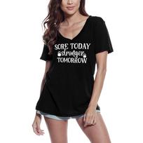 ULTRABASIC Women's Novelty T-Shirt Sore Today Stronger Tomorrow - Funny Short Sleeve Tee Shirt S juoda