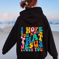 Tikiuosi, kad žinai, kad Jėzus tave myli Spalvotas moteriškas džemperis Madingas „Positive Hoody“ megztinis „Christian“ medvilniniai megztiniai S juoda