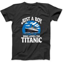 Boys Who Just Love The RMS Titanic T-Shirt, Sweatshirt, Hoodie for Men Women Kids Made in Canada Black S juoda