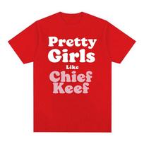 Gražios merginos mėgsta Chief Keef atspaudų marškinėlius Vyrams Moterims Estetiška mada Repo marškinėliai Unisex Hip Hop Didelio dydžio Gatvės drabužių marškinėliai S juoda