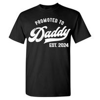 Promoted to Daddy T-Shirt Funny Humor New Dad First Time Men's Graphic Y2k T-Shirt Hip Hop Cotton Tops Tees XXXXL