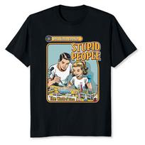 Let's Find A Cure For Stupid People The World Of Science T-Shirt Anime Graphic T-shirts High Quality 100%Cotton Short Sleeve S juoda