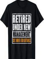 Funny Retirement Design Men Dad Retiring Party Humor Lovers T-Shirt S įvairiaspalvis