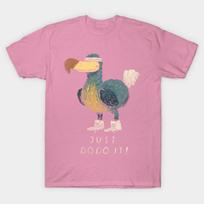 T Shirt Women Just Dodo It Harajuku Print Kawaii Tshirt Summer Short Sleeve Female T-Shirt Top Tee S rožinė