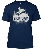 Snowmobile Sick Day Standard T-Shirt XXXXL gray