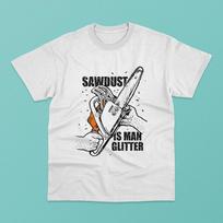 Sawdust Is Glitter Chainsaw Vintage Unisex T-shirt S