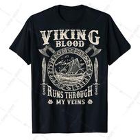 Viking Blood Runs Through My Veins Norse Viking Warrior Odin Valhalla Unisex T-Shirt XXXXL gray