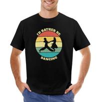 Funny I'd Rather Be Lindy Hop Swing Dancing T-Shirt customizeds sweat hippie clothes Men's clothing S juoda