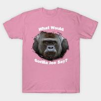 T Shirt Women Wwgjs What Would Gorilla Joe Say Harajuku Print Kawaii Tshirt Summer Short Sleeve Female T-Shirt Top Tee S rožinė