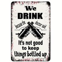 1pc, Dynamic Art We Drink Backyard Bar Humor Metal Sign, Dark Beer Festival Tin Sign, Vintage Tin Sign (12 x8 /30cm*20cm) juoda