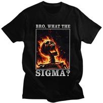 Custom Bro What The Sigma Funny Meme Saying T Shirt for Men Tshirt Fashion Tees Short Sleeves T-shirts Slim Fit Clothing Gift... S įvairiaspalvis