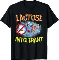 Lactose Intolerant Ironic Sarcastic Funny Humor Cringe Meme T-Shirt S juoda