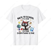Black Cat Back to School Its Fine I‘m Fine Everything is Fine T-Shirt S smėlis