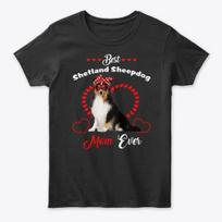 Shetland Sheepdog Best Mom Ever Dog N A Standard Unisex T-Shirt S