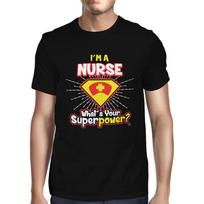 1Tee IM A Nurse WhatS Your Superpower Unisex T-shirt S