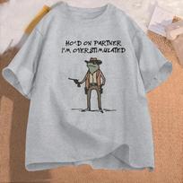 Palauk, drauge, esu perstimuliuotas T-shirt Kaukazo Varlės T-shirt Juokingas Mėmės Grafinis T-shirt Laisvalaikio Medvilniniai Trumpomis Rankovėmis Viršutiniai Drabužiai S pilka spalva