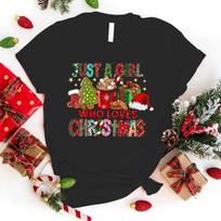 Fashion Just A Girl Who Loves Christmas Printed T-Shirts Retro Style Women Shirt Tee Just A Girl Who Loves Christmas Graphic T M juoda