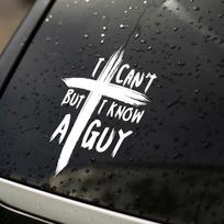 I Can't But I Know A Guy Car Stickers Waterproof Body Windshield Window Trunk Vinyl Decals Decoration Refit  Auto Accessories 16.5x11.3CM