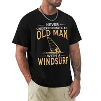 Never Underestimate An Old Man With A Windsurf T Shirt Harajuku Short Sleeve T-shirt 100% Cotton Graphics Tshirt Tops S juoda