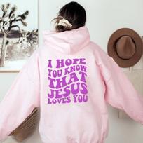 Tikiuosi, kad žinai, kad Jėzus tave myli Hoodis Jėzus Drabužiai Meilė kaip Jėzus Tumblr Hoodie Estetinis gobtuvas Jėzaus marškinėliai Chris S rožinė