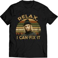 Relax I Can Fix It Jeff Spicoli Fast Times At Ridgemont High Love Unisex T-shirts XXXXL brown