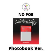 Pasirinkite POB fotoknygos versiją ITZY Girls Will Be Girls No POB