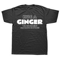 Funny Hug A Ginger Graphic T-shirts Men Women's Fashion Casual Tshirt 100% Cotton Loose Oversized T Shirt Summer - Men's Summ... S įvairiaspalvis