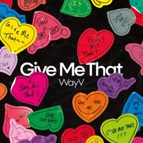 WayV 5-asis MINI ALBUMAS Give Me That (Fotoknyga Ver.) Random