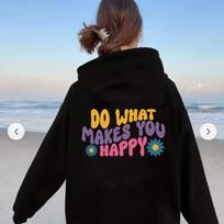 Do What Makes You Happy Long Sleeve Sweatshirt Hip Hop Unisex Harajuku Men's Sweatshirt Women's Sweatshirt S juoda