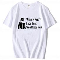 With A Body Like This Who Needs Hair Shirt Bald Gift Leisure T Shirts For Men Tops T Shirt Outdoor New Funny Cloth gift S smėlis