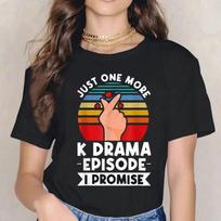 Juokingi marškinėliai moterims Tik dar vieną seriją, pažadu! Korėjiečių drama K-Pop K-Drama Medvilniniai paprasti marškinėliai Universalūs apvaliu kaklu trumpomis rankovėmis 4XL juoda
