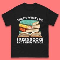 I Read Books And I Know Things T-Shirt Womens Tops Tees L