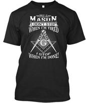 Esu masonas masonas IMI Dont Stop Kai pavargęs G Done Standartiniai unisex marškinėliai S