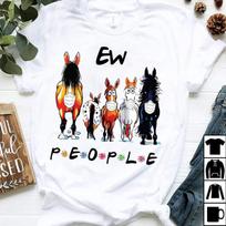 Ew People Funny Horse Unisex T-Shirt Long Sleeve Sweatshirt Hoodie S