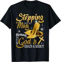 Stepping Into My May Birthday With Gods Grace And Mercy Unisex T-Shirt S