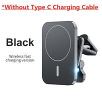15W Magnetic Wireless Charger Car Air Vent Stand Phone Holder Mini  Fast Charging Station For iPhone 12 13 14 Pro Max Black NO Cable gray