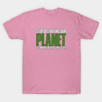 T Shirt Women Stop Destroying Our Planet Harajuku Print Kawaii Tshirt Summer Short Sleeve Female T-Shirt Top Tee S rožinė