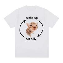Wake Up Act Silly Meme Graphic T Shirt Funny Cute Cat Print Short Sleeve T-shirt Women Casual Oversized T Shirts XS
