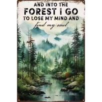 Into the Forest I Go: The Perfect Hiking Retro Metal Tin Sign 20x30cm balta