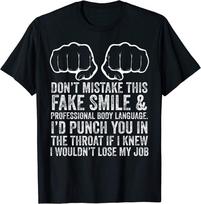Job Makes Me Want Throat Punch Coworkers Funny Unisex T-Shirt S