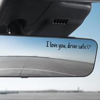i Love You Drive Safe Decal ,Rear View Mirror Sticker ,Car Rearview for Girls ,Women juoda