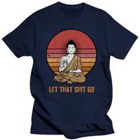 Humor Retro Let That Go Buddha T Shirt Short Sleeves Cotton Tee Tops Summer Buddhist Buddhism T-shirt Casual Tshirt Merch S